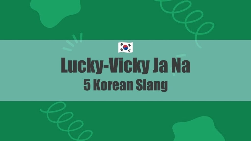 Korean Slang